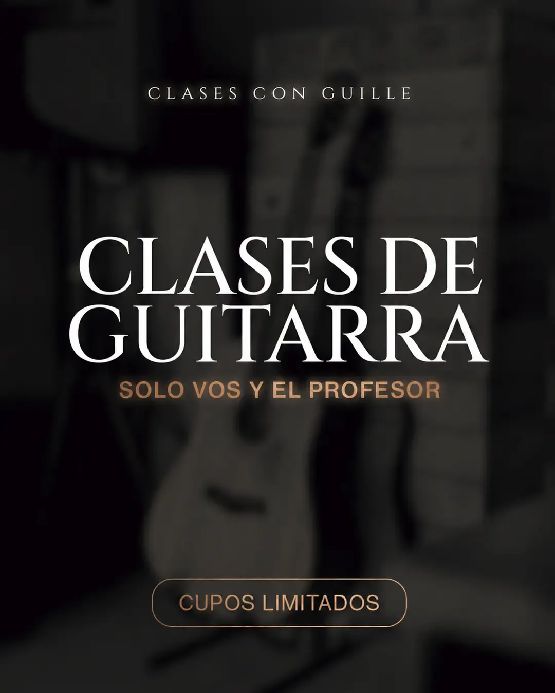 Clases de guitarra con Guille: solo vos y el profesor. Cupos limitados.